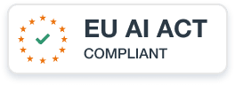 EU AI Act Compliant